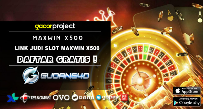 Link-Judi-Slot-Maxwin-X500